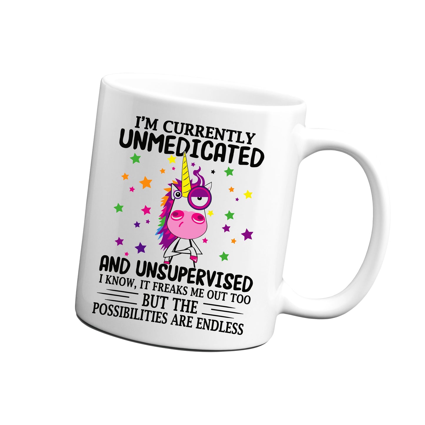 I'm Currently Unmedicated Unicorn Mug