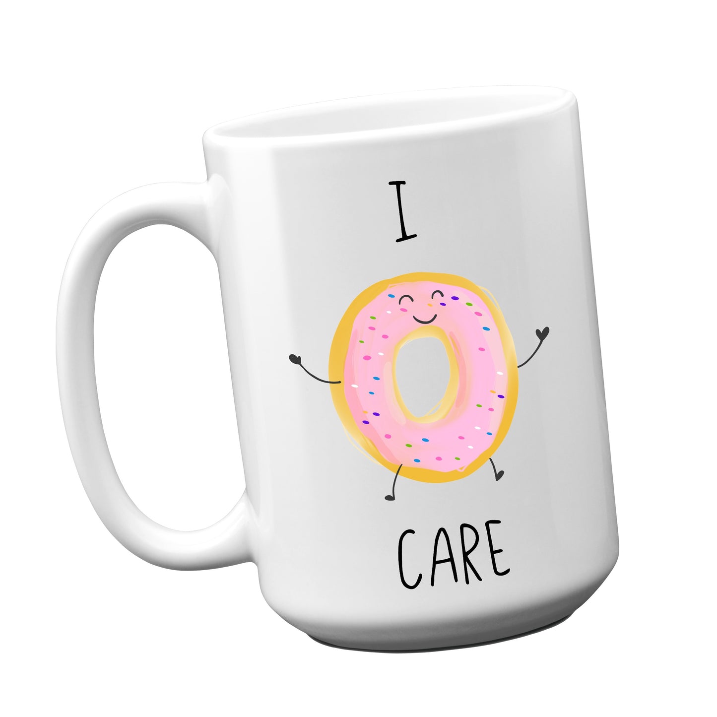 I Donut Care Mug