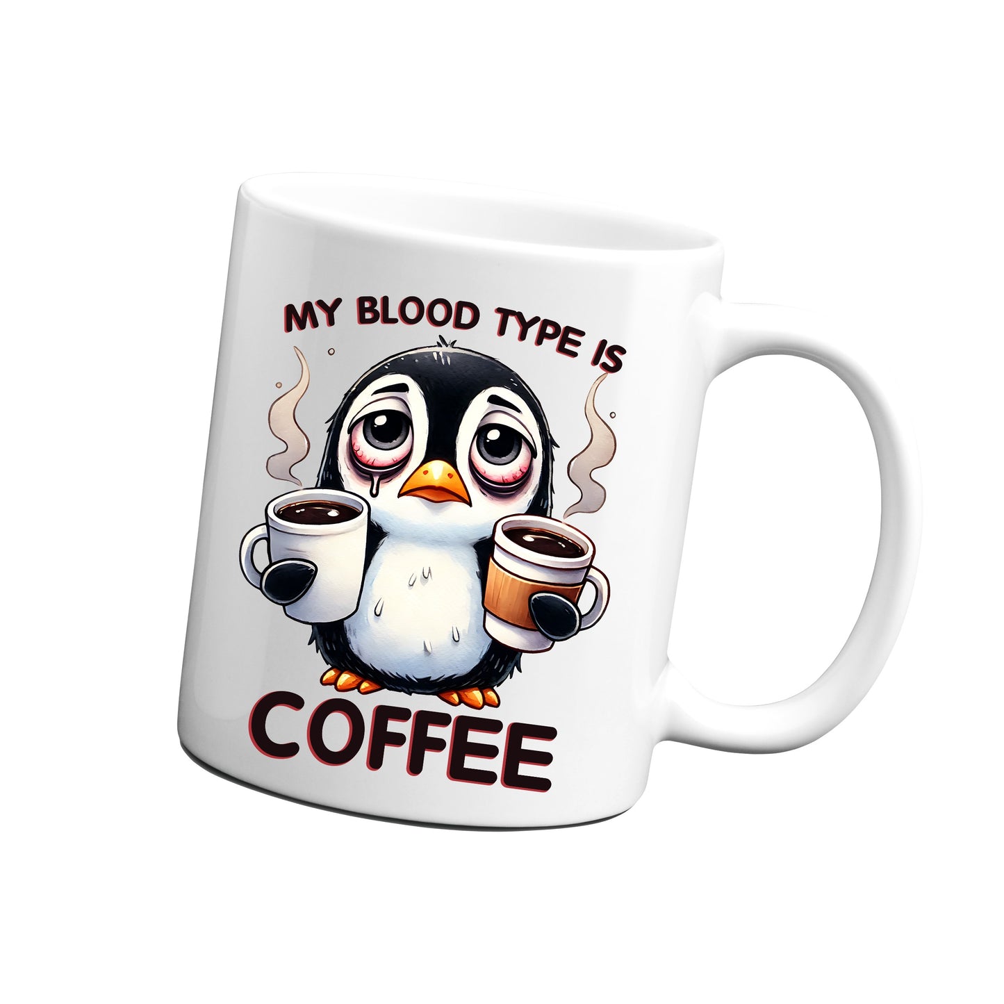My Blood Type is COFFEE Mug