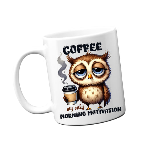 COFFEE my only morning motivation Mug