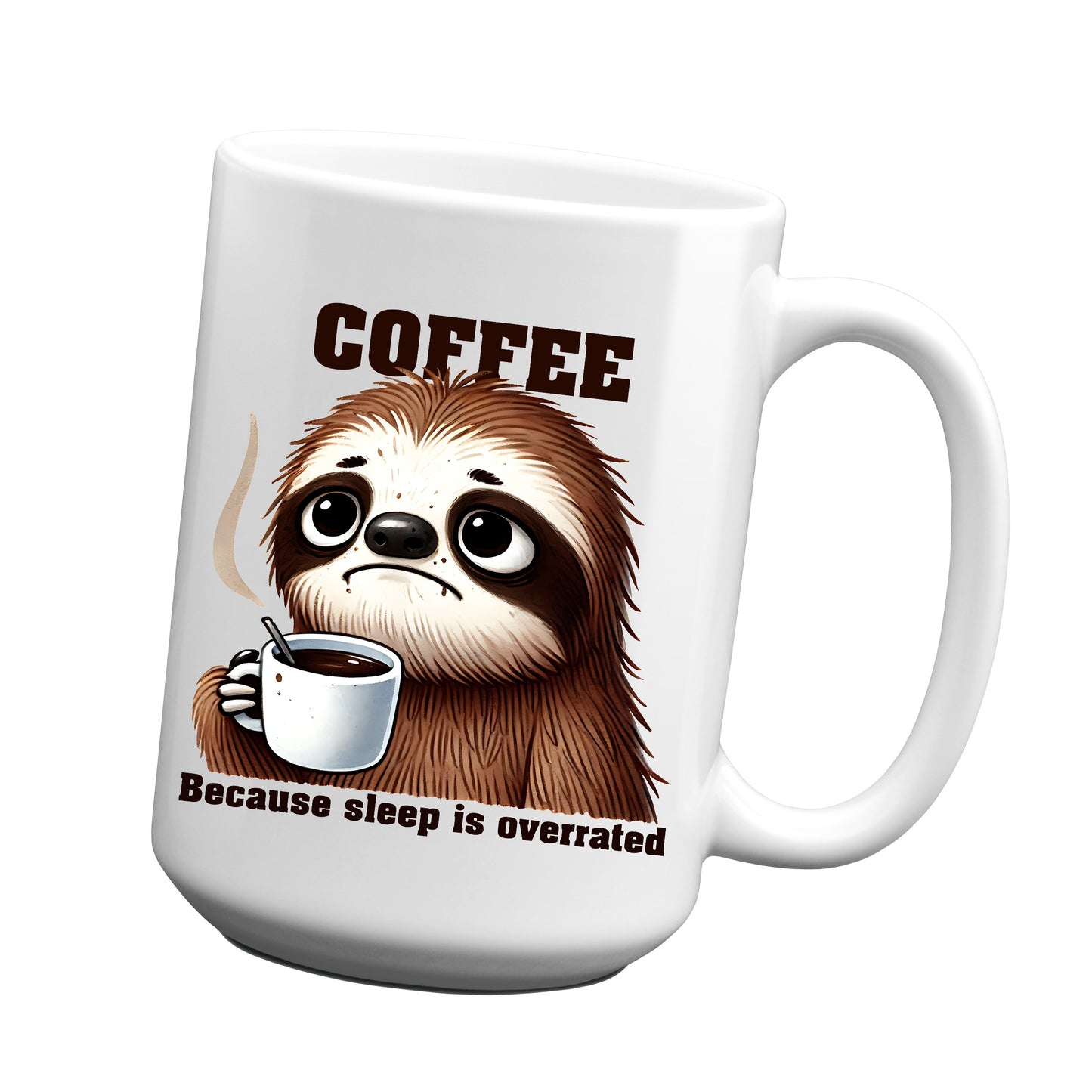 COFFEE Because sleep is overrated Mug